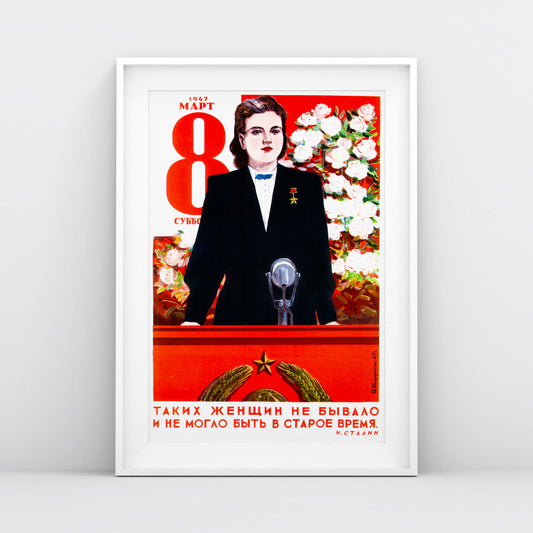 Vintage Soviet Poster – "Таких женщин не бывало…" – USSR 8 March Women’s Day Artwork