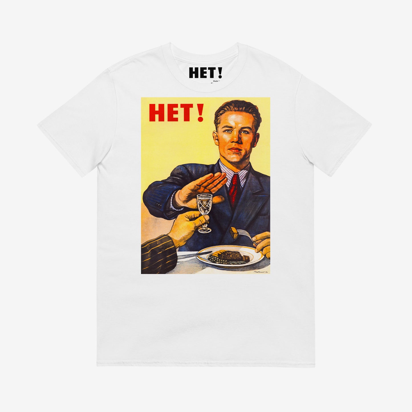 Vintage white t-shirt featuring the iconic Soviet propaganda 'NET' (НЕТ) alcohol refusal graphic with a man saying no to drinking. High-quality USSR art print, archival grade, 100% cotton. www.artsoviet.com