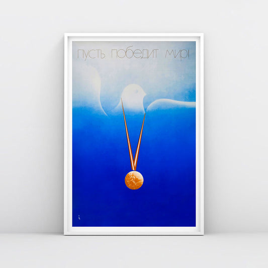 1980 Soviet Olympic poster with white pigeon and Пусть мир победит! message