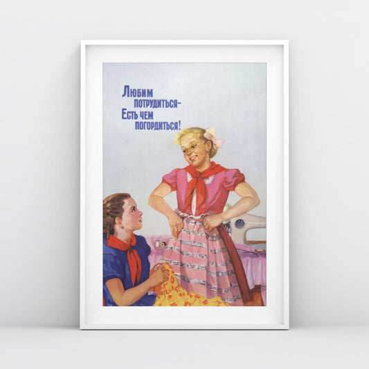 Vintage Soviet Labor Poster - "Есть чем гордиться - любим потрудиться" - Rare USSR Propaganda Art